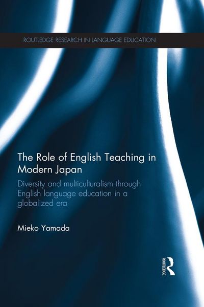 Produktbild: The Role of English Teaching in Modern Japan