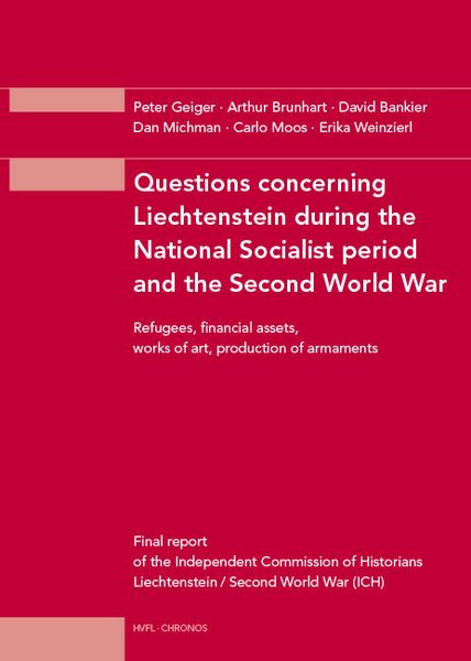 Produktbild: Questions concerning Liechtenstein during the National Socialist period and the Second World Wa