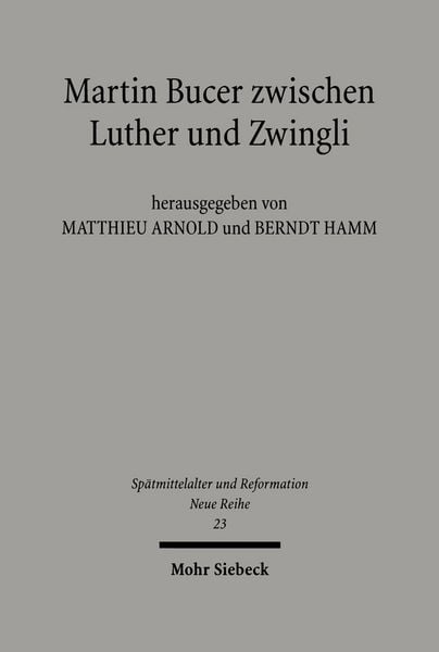 Produktbild: Martin Bucer zwischen Luther und Zwingli