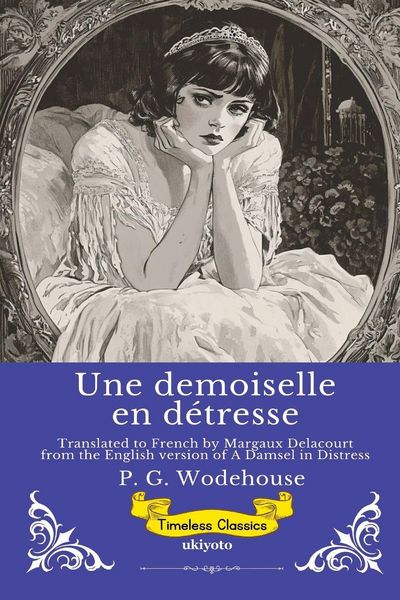 Produktbild: Une demoiselle en d&eacute;tresse | French Version of A Damsel in Distress
