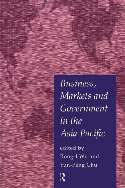 Produktbild: Business, Markets and Government in the Asia-Pacific
