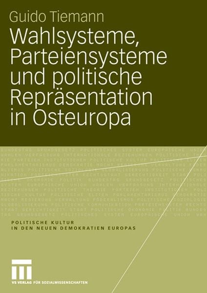 Produktbild: Wahlsysteme, Parteiensysteme und politische Repr&auml;sentation in Osteuropa