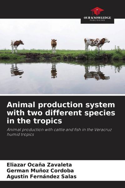 Produktbild: Animal production system with two different species in the tropics