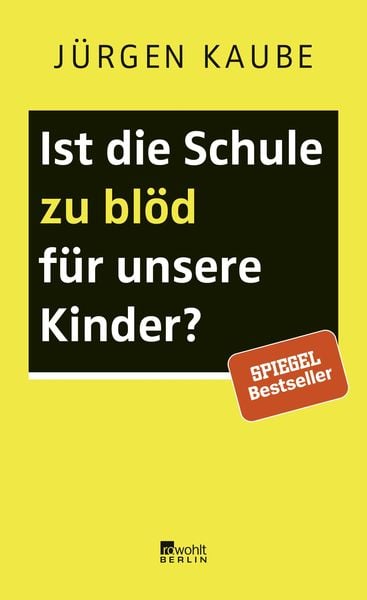 Produktbild: Ist die Schule zu bl&ouml;d f&uuml;r unsere Kinder?