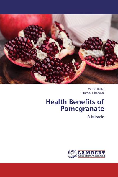 Produktbild: Health Benefits of Pomegranate
