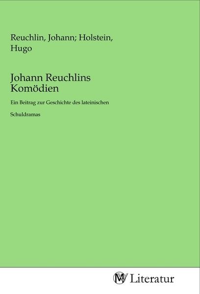Johann Reuchlins Komödien, Taschenbuch von , MV-Literatur, 9783968740690