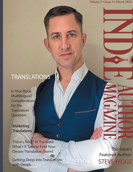 Produktbild: Indie Author Magazine Featuring Steve Higgs
