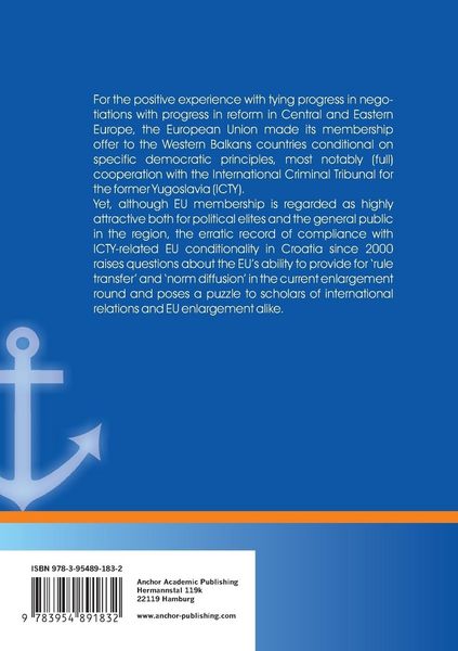 Produktbild: Explaining Croatia's (non)compliance with EU conditionality on ICTY cooperation: Do external incentives make the difference?