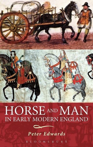 Produktbild: Horse and Man in Early Modern England