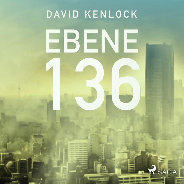 Ebene 136 (Ungekürzt) - David Kenlock, Audio, 9788726003048