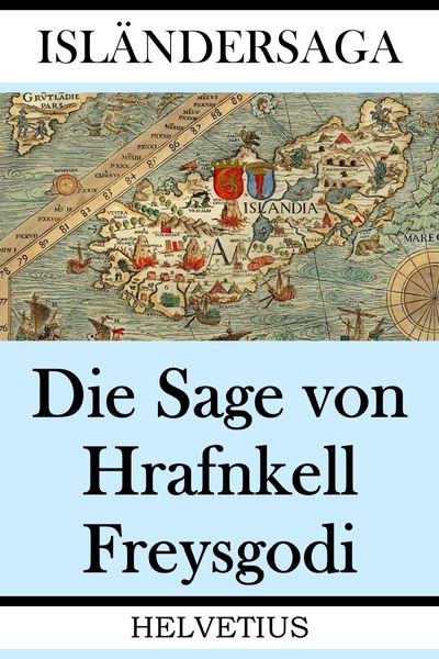 Produktbild: Die Sage von Hrafnkell Freysgodi