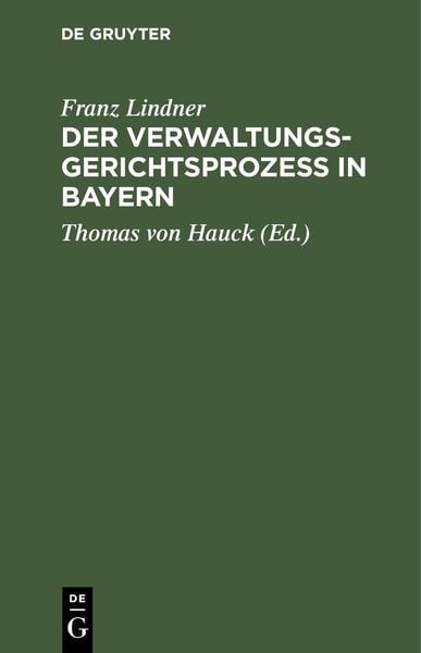 Produktbild: Der Verwaltungsgerichtsproze&szlig; in Bayern