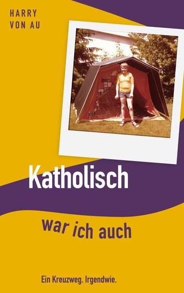 Produktbild: Katholisch war ich auch
