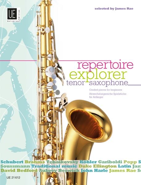 Repertoire Explorer – Tenor Saxophone für Tenorsaxophon solo oder Tenorsaxophon und Klavier