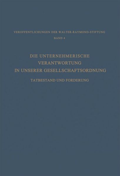 Produktbild: Die Unternehmerische Verantwortung in Unserer Gesellschaftsordnung