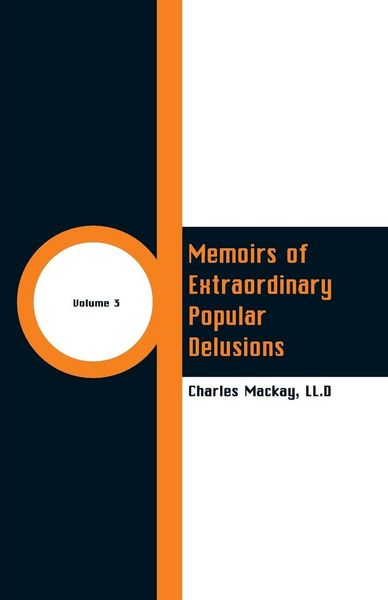 Produktbild: Memoirs of Extraordinary Popular Delusions