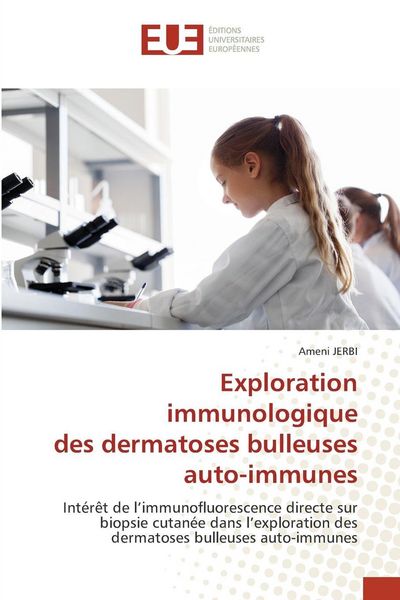 Produktbild: Exploration immunologique des dermatoses bulleuses auto-immunes