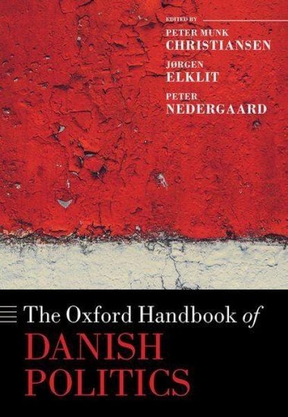Produktbild: The Oxford Handbook of Danish Politics