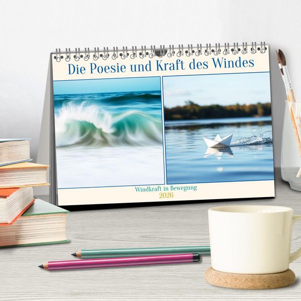 Produktbild: Die Poesie und Kraft des Windes - Windkraft in Bewegung (Tischkalender 2026 DIN A5 quer), CALVENDO Monatskalender