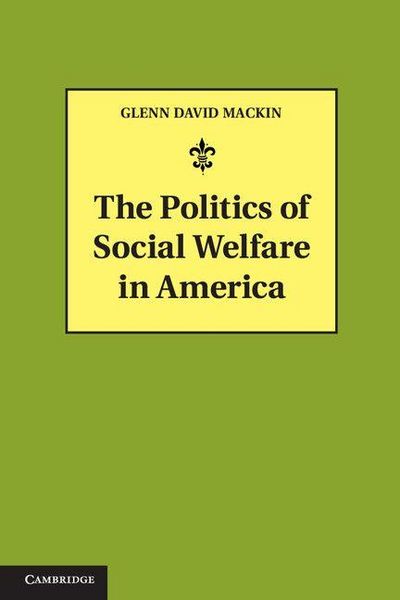 Produktbild: The Politics of Social Welfare in America