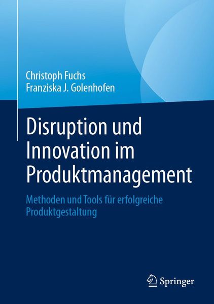 Produktbild: Disruption und Innovation im Produktmanagement