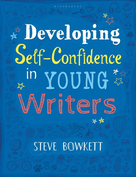 Produktbild: Bowkett, S: Developing Self-Confidence in Young Writers