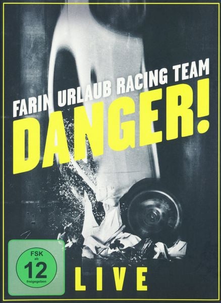 Produktbild: Farin Urlaub Racing Team - Danger! - Live
