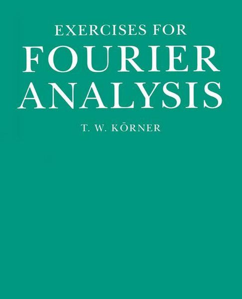 Produktbild: Exercises in Fourier Analysis