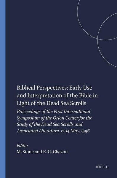 Produktbild: Biblical Perspectives: Early Use and Interpretation of the Bible in Light of the Dead Sea Scrolls