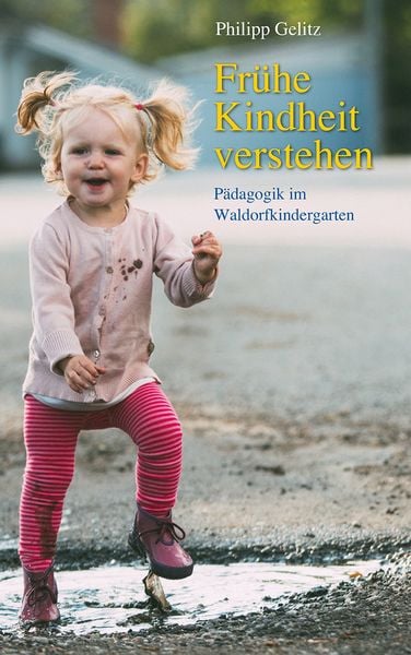Produktbild: Fr&uuml;he Kindheit verstehen
