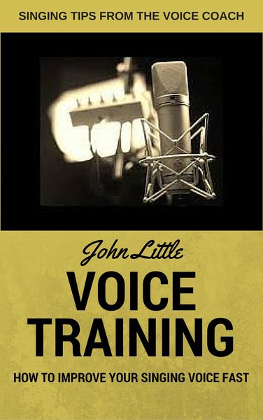 Produktbild: Voice Training - How To Improve Your Singing Voice Fast. Singing Tips From The Voice Coach