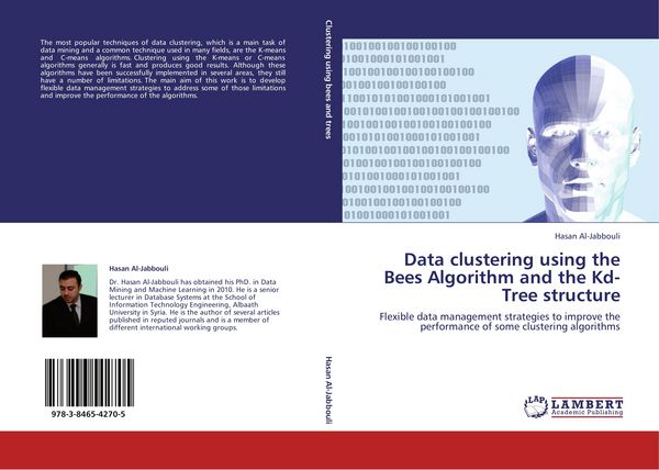 Produktbild: Data clustering using the Bees Algorithm and the Kd-Tree structure