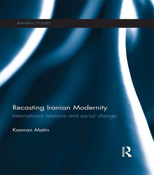 Produktbild: Recasting Iranian Modernity