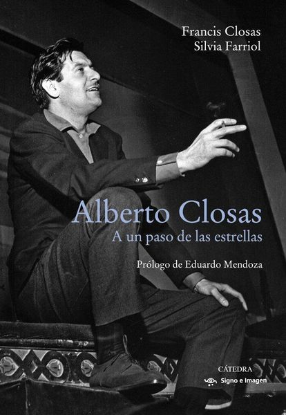 Produktbild: Alberto Closas : a un paso de las estrellas