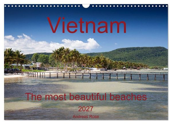 Produktbild: Vietnam`s most beautiful beaches (Wall Calendar 2027 DIN A3 landscape), CALVENDO 12 Month Wall Calendar