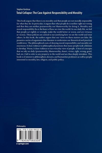 Produktbild: Total Collapse: The Case Against Responsibility and Morality