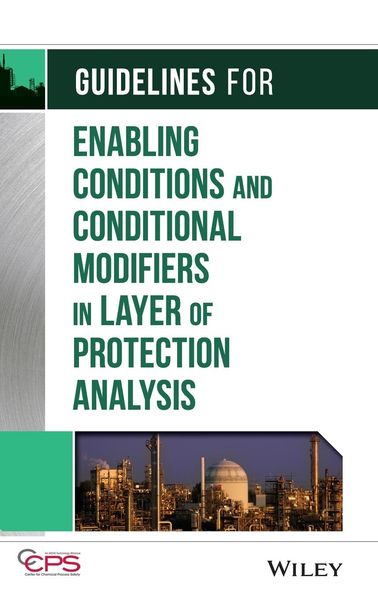 Produktbild: Guidelines for Enabling Conditions and Conditional Modifiers in Layer of Protection Analysis