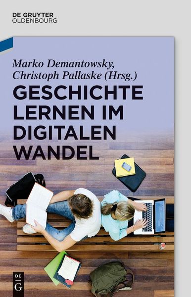 Produktbild: Geschichte lernen im digitalen Wandel