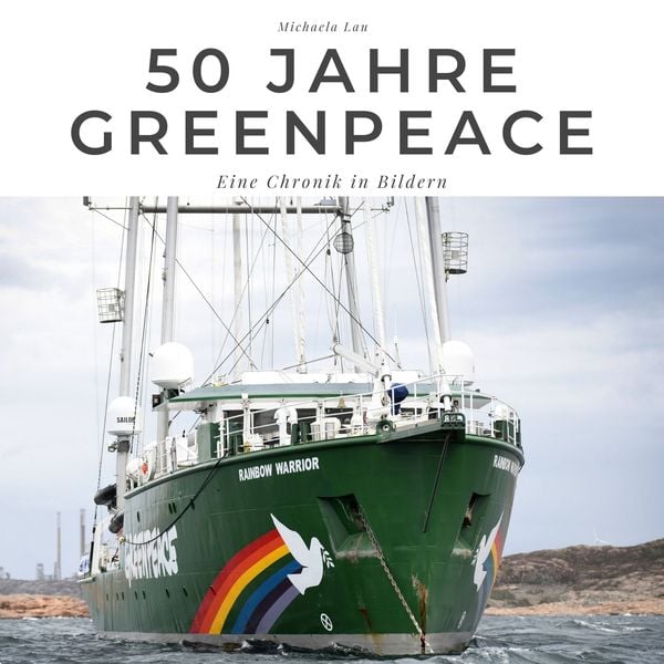 Produktbild: 50 Jahre Greenpeace