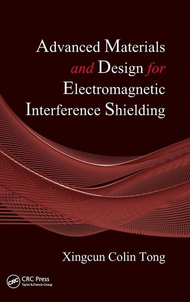 Produktbild: Advanced Materials and Design for Electromagnetic Interference Shielding
