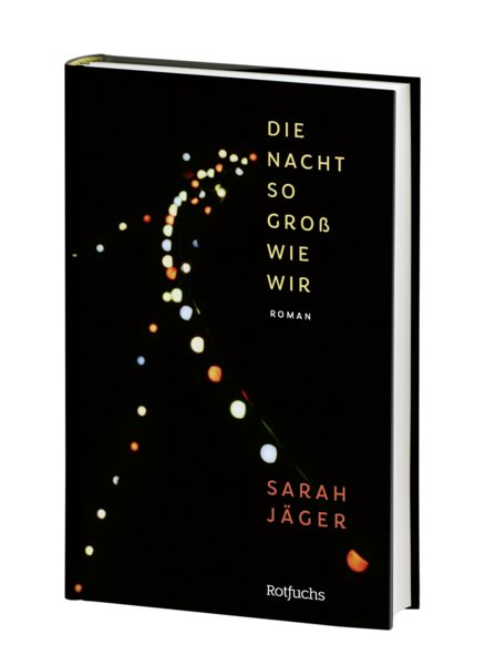 Produktbild: Die Nacht so gro&szlig; wie wir