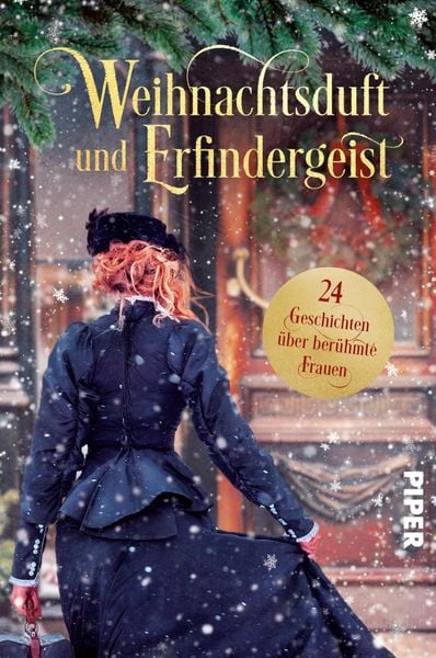 Produktbild: Weihnachtsduft und Erfindergeist. 24 Geschichten &uuml;ber ber&uuml;hmte Frauen