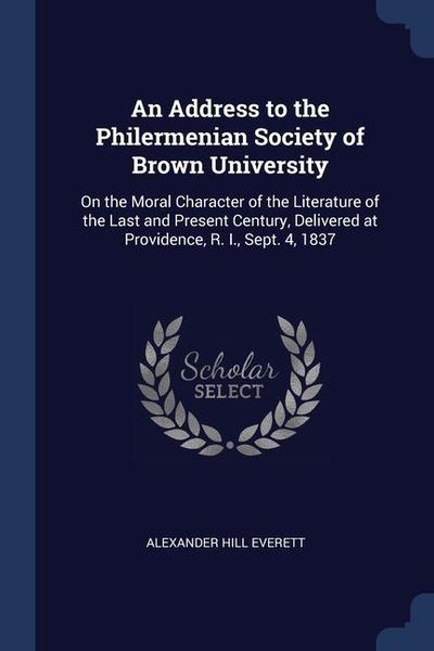 Produktbild: An Address to the Philermenian Society of Brown University
