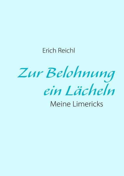 Produktbild: Zur Belohnung ein L&auml;cheln