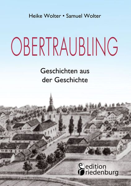 Produktbild: Obertraubling - Geschichten aus der Geschichte