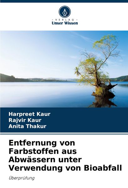 Produktbild: Entfernung von Farbstoffen aus Abw&auml;ssern unter Verwendung von Bioabfall