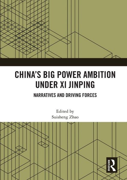 Produktbild: China's Big Power Ambition under Xi Jinping
