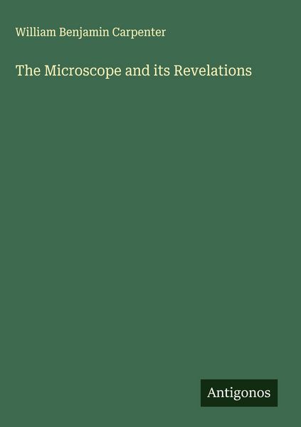 Produktbild: The Microscope and its Revelations