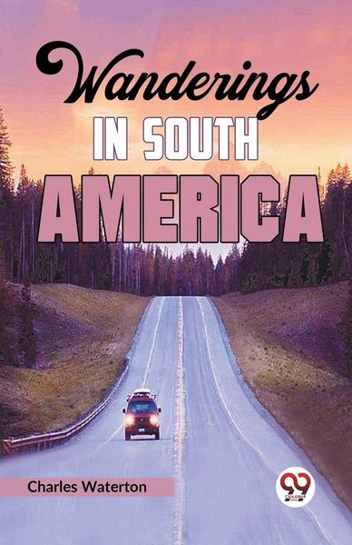Produktbild: Wanderings in South America