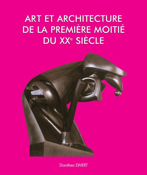 Produktbild: Art et Architecture de la premi&egrave;re moiti&eacute; du XXe si&egrave;cle